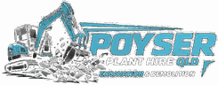 Poyser Plant Hire QLD — excavation and demolition